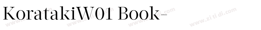 KoratakiW01 Book字体转换